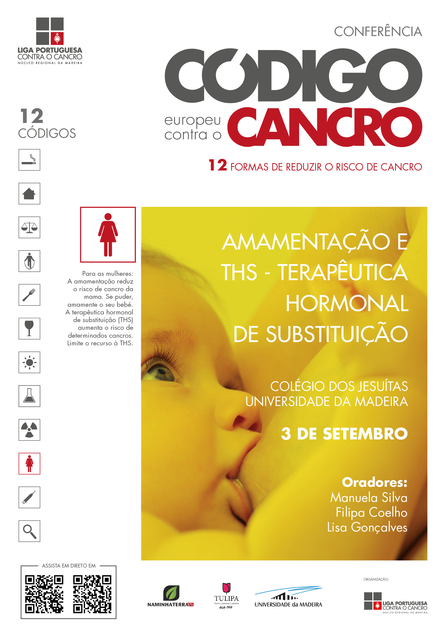 Ciclo de Conferências dedicadas ao Código Europeu Contra o Cancro